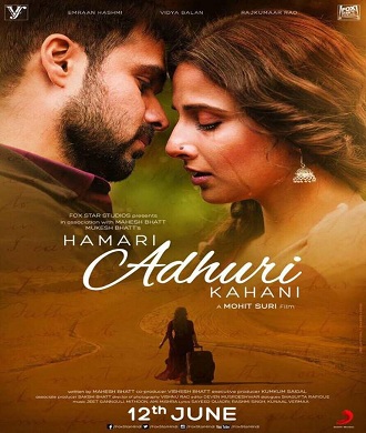 دانلود فیلم هندی Hamari Adhuri Kahani 2015