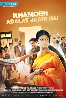 دانلود فیلم هندی Khamosh Adalat Jaari Hai 2017