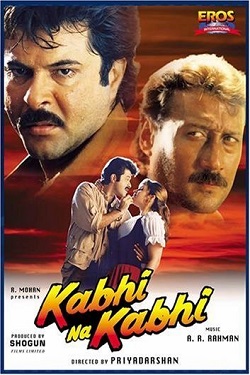 دانلود فیلم هندی Kabhi Na Kabhi 1998 هیچوقت نه هیچوقت