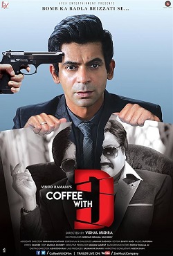 دانلود فیلم هندی Coffee with D 2017