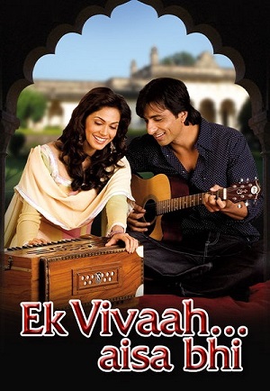دانلود فیلم هندی Ek Vivah Aisa Bhi 2008