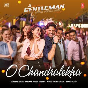 دانلود موزیک ویدیو و اهنگ های فیلم هندی A Gentleman 2017 یک جنتلمن