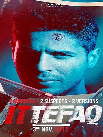 دانلود پیش نمایش فیلم هندی Ittefaq 2017 اتفاق