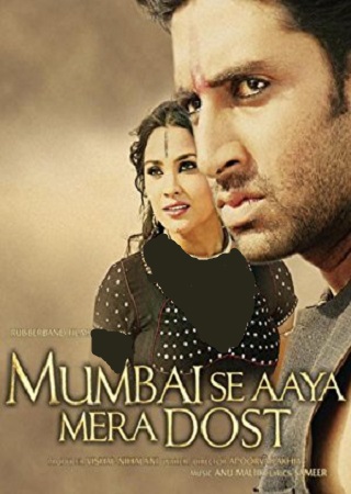 دانلود فیلم هندی Mumbai Se Aaya Mera Dost 2003 (دوستم از بمبئی امده) دوبله فارسی