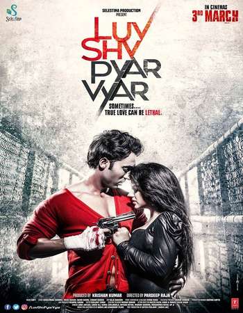 دانلود فیلم هندی Luv Shuv Pyar Vyar 2017
