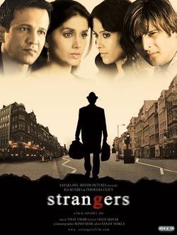 دانلود فیلم هندی Strangers 2007