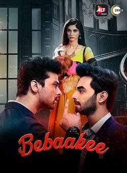 دانلود سریال هندی Bebaakee 2020 ( بی باکی ) فصل یک کامل