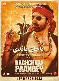 دانلود فیلم هندی Bachchan Pandey 2022 ( باچان پاندی ) با زیرنویس فارسی چسبیده